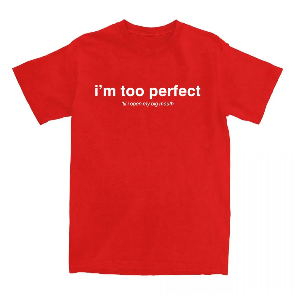 I'm Too Perfect White Lyric T-shirt Singer Lola Young Graphic Merch Tees Summer Cotton Short Sleeve T Shirt for Female Loose Top