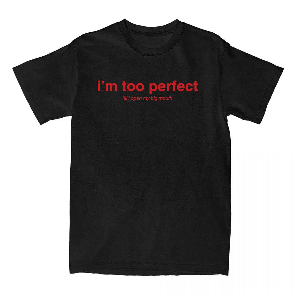 I'm Too Perfect White Lyric T-shirt Singer Lola Young Graphic Merch Tees Summer Cotton Short Sleeve T Shirt for Female Loose Top