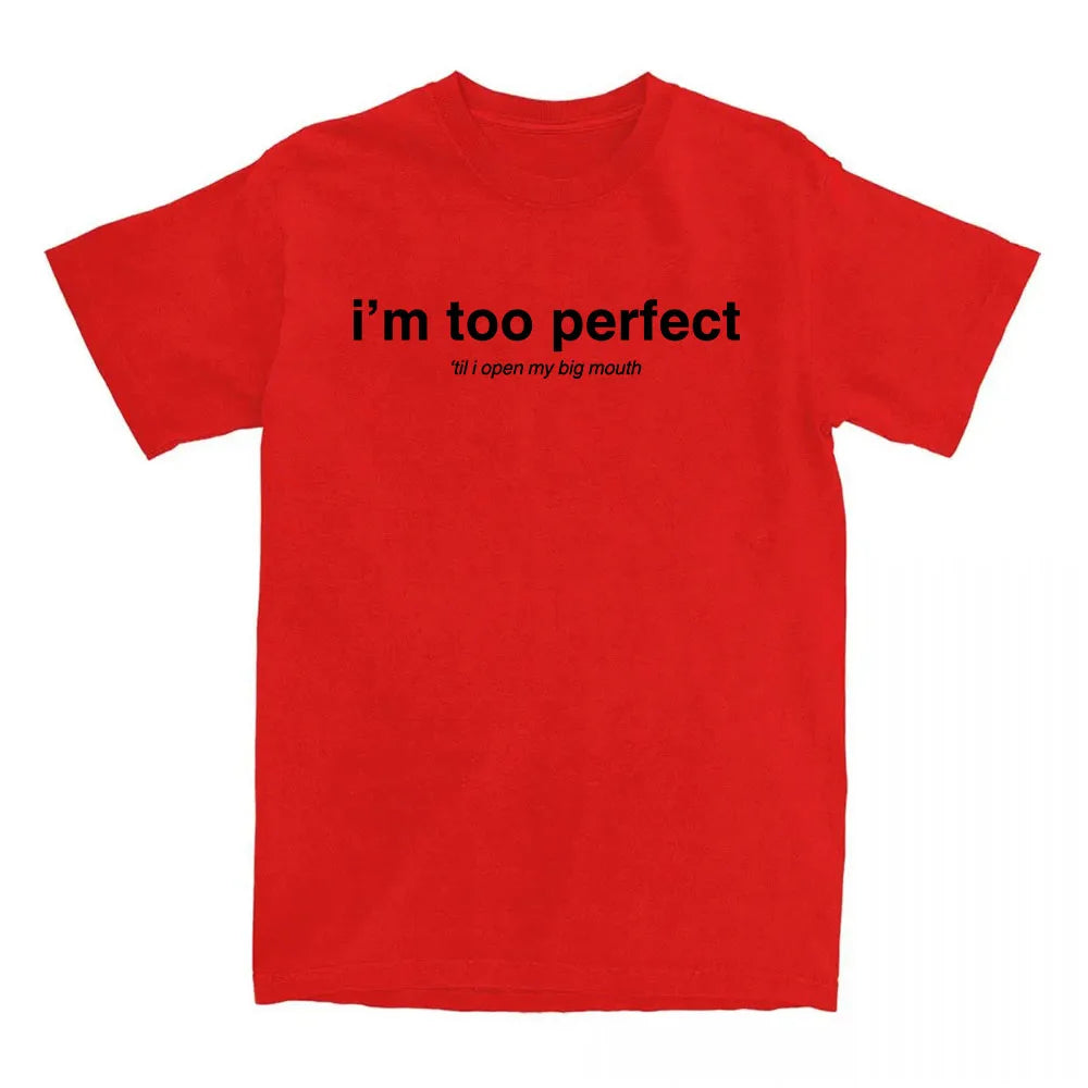 I'm Too Perfect White Lyric T-shirt Singer Lola Young Graphic Merch Tees Summer Cotton Short Sleeve T Shirt for Female Loose Top