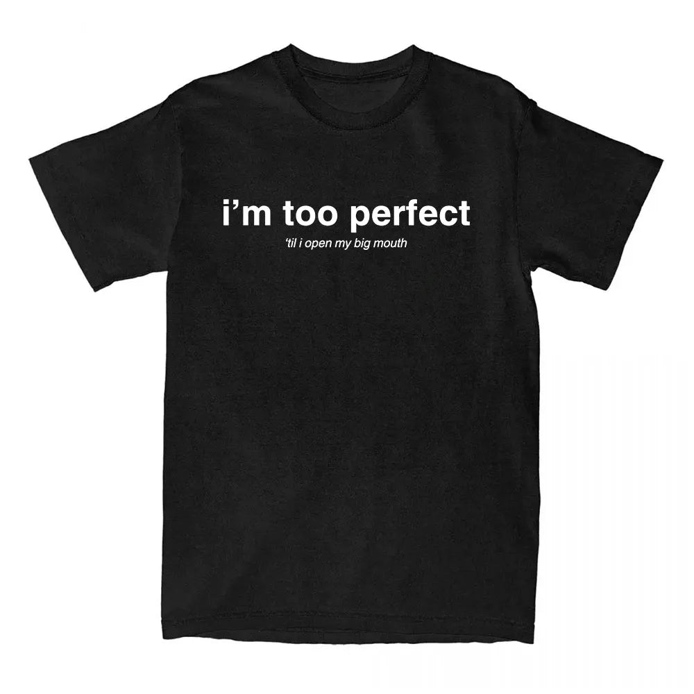 I'm Too Perfect White Lyric T-shirt Singer Lola Young Graphic Merch Tees Summer Cotton Short Sleeve T Shirt for Female Loose Top