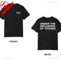 Under The Influence of Techno Rave Festival Music Party Outfit Graphic T Shirts Woman  Man Summer Music Festival Celebration